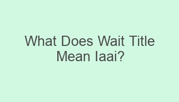 what does wait title mean iaai 100972