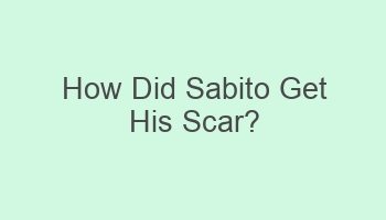 how did sabito get his scar 102540