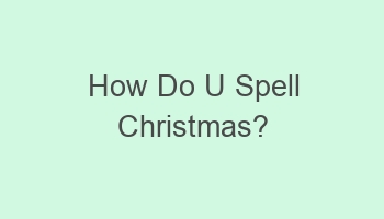 how do u spell christmas 101134