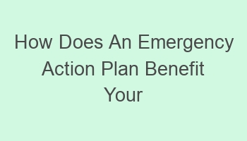 how does an emergency action plan benefit your workplace 101524