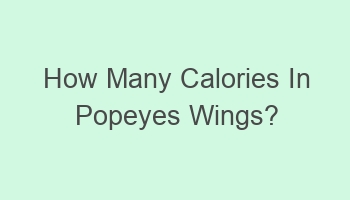 how many calories in popeyes wings 101606