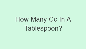 how many cc in a tablespoon 101554