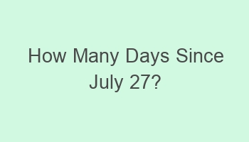 how many days since july 27 102076