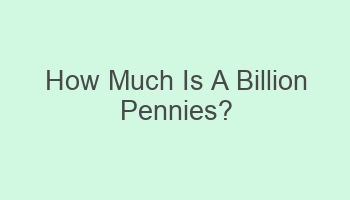 how much is a billion pennies 101769