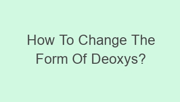 how to change the form of