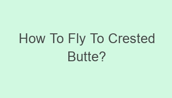 how to fly to crested butte 101564