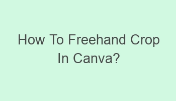 how to freehand crop in canva 102244