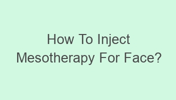 how to inject mesotherapy for face 101539