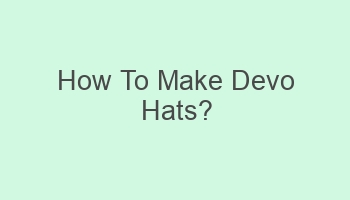 how to make devo hats 101552