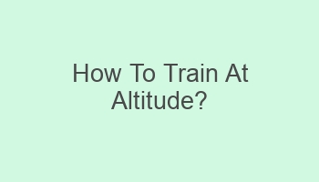 how to train at altitude 101142