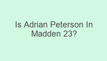 is adrian peterson in madden 23 101590