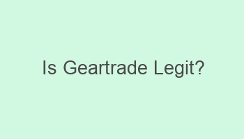 is geartrade legit 101820