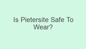 is pietersite safe to wear 101356