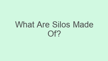 what are silos made of 102265