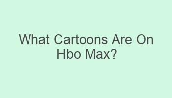 what cartoons are on hbo