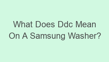 what does ddc mean on a samsung washer 101348