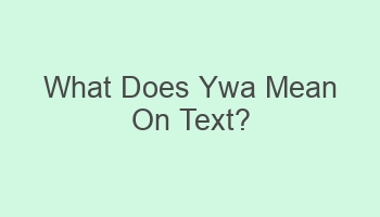 what does ywa mean on