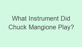 what instrument did chuck mangione play 101882