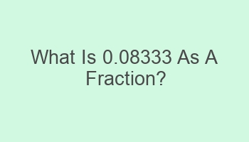 what is 0 08333 as a fraction 101622