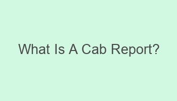 what is a cab report 101546