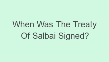 when was the treaty of salbai signed 101353