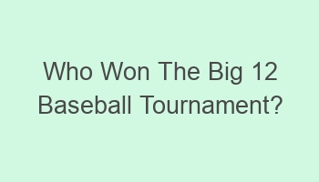 who won the big 12 baseball tournament 102546