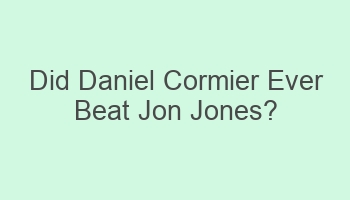 did daniel cormier ever beat jon jones 103863