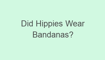 did hippies wear bandanas 103859