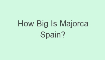 how big is majorca spain 103790