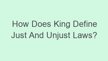 how does king define just and unjust laws 103349