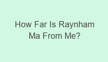 how far is raynham ma from me 103163