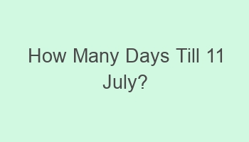 how many days till 11 july 102835