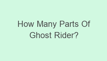 how many parts of ghost rider 102860