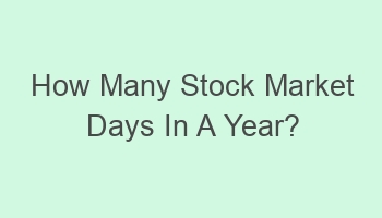 how many stock market days in a year 103161