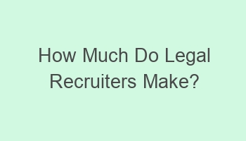 how much do legal recruiters make 103469