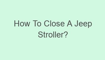 how to close a jeep stroller 104101