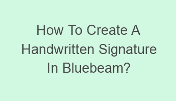 how to create a handwritten signature in bluebeam 103396