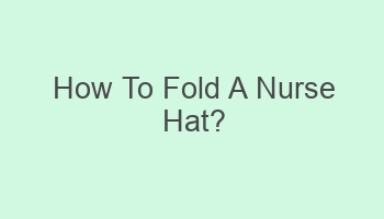 how to fold a nurse hat 103465