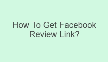 how to get facebook review link 102820