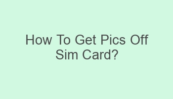 how to get pics off sim card 103654