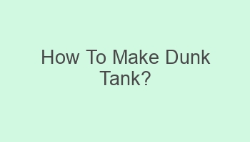 how to make dunk tank 103623