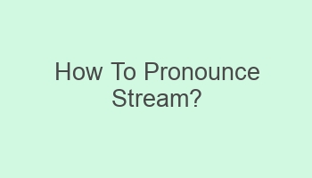 how to pronounce stream 103162