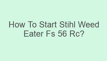 how to start stihl weed eater fs 56 rc 102859