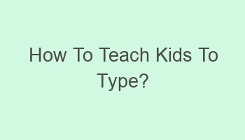 how to teach kids to type 103437