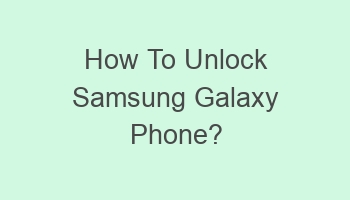 how to unlock samsung galaxy phone 103938