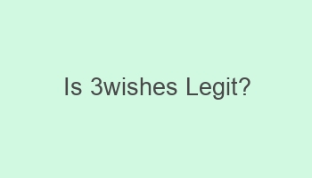 is 3wishes legit 103658