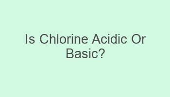 is chlorine acidic or basic 104133