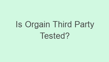 is orgain third party tested 103718