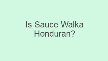 is sauce walka honduran 103328