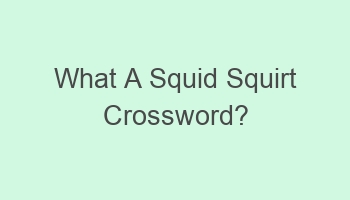 what a squid squirt crossword 103539